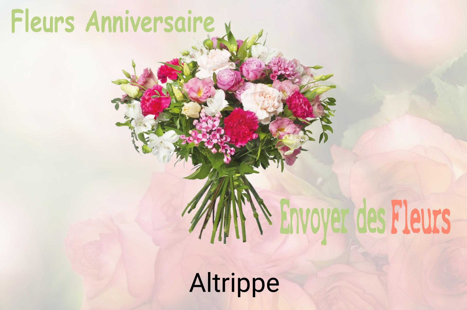 Bouquet de fleurs d’anniversaire livré à Altrippe